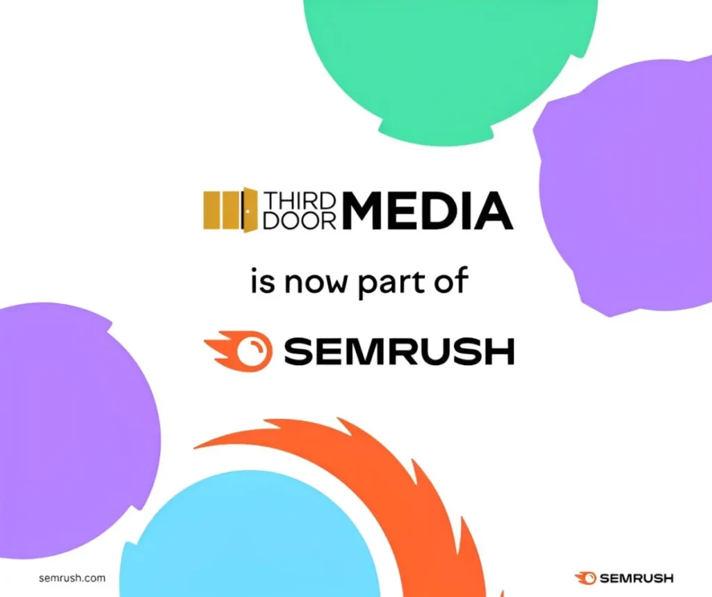 Semrush-acquires-Third-Door-Media-details