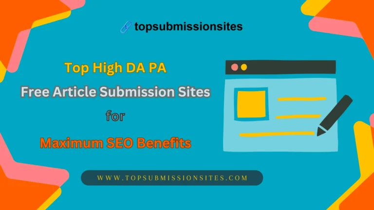 High DA PA Free Article Submission Sites